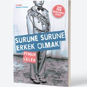 Resim Sürüne Sürüne Erkek Olmak 