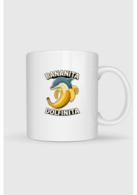 Resim Bananita Dolfinita Baskılı Kupa Bardak Beyaz 