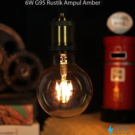 Resim Yeo Aydınlatma 6W G95 Rustik Amber LED Ampul Retro Dekoratif Aydınlatma E27 