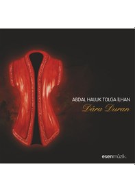 Resim Abdal Haluk Tolga İlhan - Dâra Duran (Cd) 