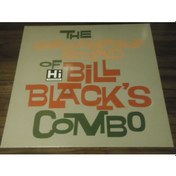 Resim Bıll Black'S Combo - The Untouchable Sound Of Bill Black'S Combo 