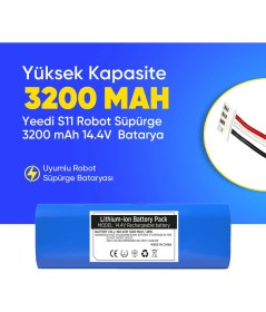 Resim Yeedi S11 Robot Süpürge 3200 mAh 14.4V Batarya - Orjinal Uyumlu Uzun Ömürlü, Yüksek Performans Pil 