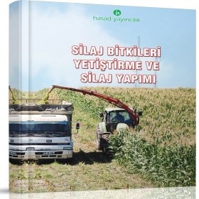 Resim Anamur Naturel Silaj Bitkileri Yetiştirme ve Silaj Yapım Kitabı 