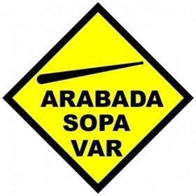 Resim Arabada Sopa Var Araç Sticker 