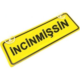 Resim İncinmişsin Yazılı Sarı Dekor Plaka Vantuzlu Cam Süsü 