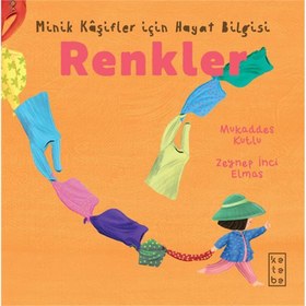 Resim Minik Kâşifler için Hayat Bilgisi - Renkler 