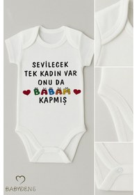 Resim Babyden's Sevilecek Tek Kadın Var Onu Da Babam Kapmış Yazılı Çıtçıtlı Bebek Body Kısa Kollu %100 Pamuk Zıbın Beyaz 