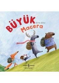 Resim Büyük Macera - Elina Ellis - İş Bankası Kültür Yayınları 