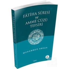 Resim Fatiha Suresi ve Amme Cüzü Tefsiri - Muhammed Abduh - İşaret Yayınları 