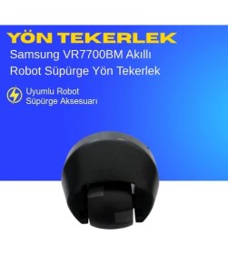 Resim Ümit Maker Samsung VR7700BM Akıllı Robot Süpürge Yön Tekerlek - Yedek Parça 