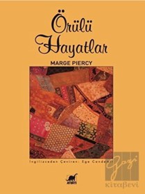 Resim Örülü Hayatlar - Marge Piercy - Ayrıntı Yayınları 
