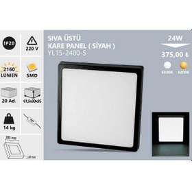 Resim Noas 24w Beyaz Işık Sıva Üstü Kare Led Panel Siyah Kasa Noas Yl15-2400-s Beyaz Işık 