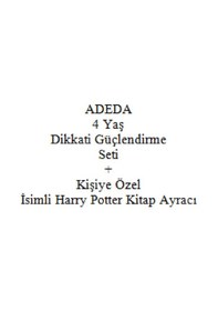 Resim Adeda 4 Yaş Dikkati Güçlendirme Seti + Kişiye Özel İsimli Harry Potter Kitap Ayracı 