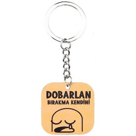Resim Paltotasarimhediye Dobarlan Bırakma Kendini Ahşap Anahtarlık 