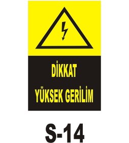 Resim Pvc Dekota Uyarı - Ikaz Levhası Dikkat Yüksek Gerilim 