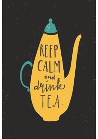 Resim sakin ol ve çay iç retro ahşap poster 