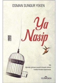 Resim Ya Nasip - Osman Sungur Yeken 
