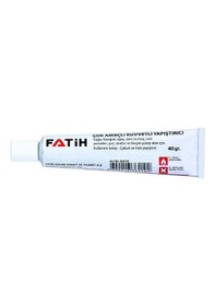 Resim Sıvı Yapıştırıcı 40 Gr Tüp Fatih Çok Amaçlı Kuvvetli Yapıştırıcı 