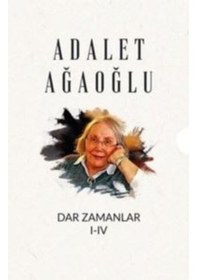 Resim Dar Zamanlar Seti - 4 Kitap Takım Boğaziçi Üniversitesi Yayınevi Adalet Ağaoğlu 