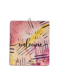 Resim Anadoliamağazacılık Welcome Suluboya Dekoratif Askılık Diğer 