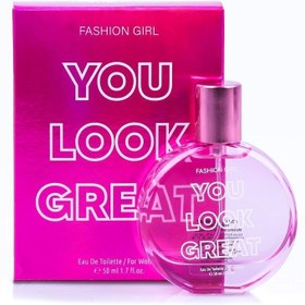 Resim Fashion Girl Kadın Parfüm Edt You Look Great 50 ml 