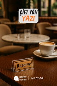 Resim Happynesso Masa Yazısı Serisinden ŞEFFAF Pleksi Üstü ÇİFT Yön BRONZ Metal "REZERVE" Yazısı - 100 mm X 50 mm 