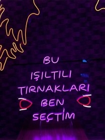 Resim Bu Işıltılı Tırnakları Ben Seçtim Yazılı Neon Tabela Mor 