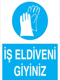 Resim Uytab İş Eldiveni Giyiniz Uyarı Tabelası - 50x70 Foreks - EK27 