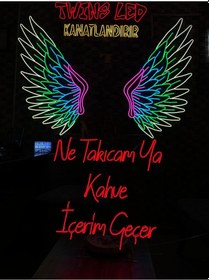 Resim Ne Takıcam Ya Kahve İçerim Geçer Yazılı Neon Tabela Kırmızı 