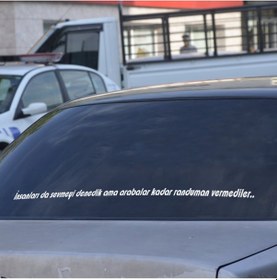 Resim Insanları Da Sevmeyi Denedik Ama Arabalar Kadar Randuman Vermediler Araç Arkası Söz Araba Yazısı 