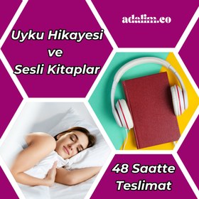 Resim Kişiye Özel Uyku Hikayesi ve Sesli Kitaplar - 15 Dakika (Önerilen Süre) 