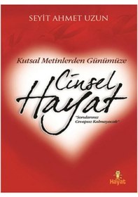 Resim Cinsel Hayat - Seyit Ahmet Uzun - Hayat Yayıncılık 