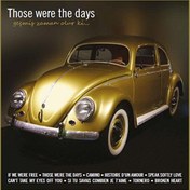 Resim Various Artists - Those Were The Days Plak 