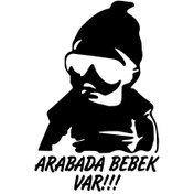 Resim Genel Markalar Arabada Bebek Var Cool Sticker Oto Motor Laptop Duvar Folyo Sticker 25x37 cm 