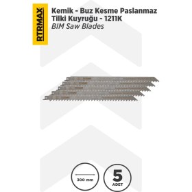 Resim RTRMAX RH17670 Kemik - Buz Kesme Paslanmaz Tilki Kuyruğu - 1211K Model 300 mm - 5 Adet 