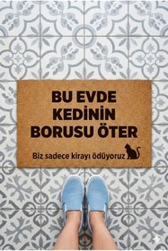 Resim İN3DEX Bu Evde Kedinin Borusu Öter Tasarımlı Kedi Sever Paspas 45x70 cm 