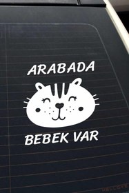 Resim AVMmarketim Arabada Bebek Var Sevimli Beyaz Oto Cam Sticker Hayvan Figürlü Ikaz Uyarı Yazısı 
