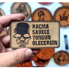 Resim Kaçma Sadece Yorgun Öleceksin Kuru Kafa Deri Peç - Arma - Askeri Patch Çok Renkli 