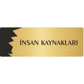 Resim Özarslan Dizayn Metal Departman Kapı İsimliği, Yönlendirme levhası İnsan Kaynakları 5X20 Cm Altın Renk 