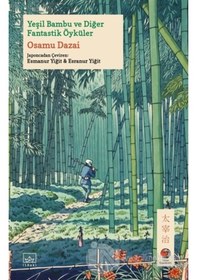 Resim Yeşil Bambu ve Diğer Fantastik Öyküler 