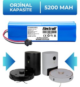 Resim ELECTROLL Wiami Fx11 Plus Uyumlu Batarya (ORJİNAL KAPASİTE) 5200mah Pil Robot Süpürge Batarya Değişimi 