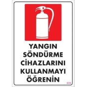 Resim Yangın Söndürme Tüpü Uyarı Levhası 25X35 KOD:859 