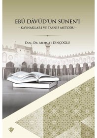 Resim Ebu Davud'un Sünen'i - Mehmet Dinçoğlu - Türkiye Diyanet Vakfı Yayınları 