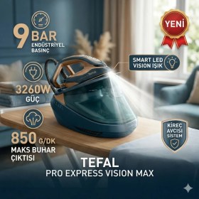 Resim Tefal Pro Express Vision Max Buhar Kazanlı Ütü Maksimum Güç 3260 W Maks. Buhar Çıktısı 850 9bar 