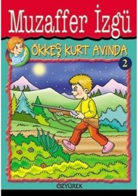 Resim Ökkeş Kurt Avında - Muzaffer İzgü - Özyürek Yayınevi 