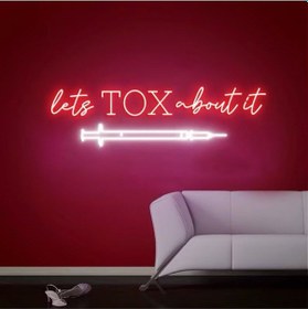 Resim Lets Tox About İt Yazılı Ve Şekilli Neon Tabela Kırmızı 