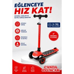 Resim Canda Oyuncak 3 Tekerlekli Işıklı Ayarlanabilir Direksiyonlu Çocuk Scooter - Kırmızı 3+ Yaş , 50 kg Kapasiteli 