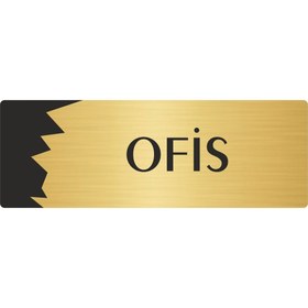 Resim Özarslan Dizayn Metal Departman Kapı İsimliği, Yönlendirme levhası Ofis 7X20 Cm Altın Renk 