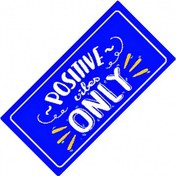 Resim Posıtıve Vıbes Only Yazılı Sök-tak-pratik Vantuzlu Dekor Plaka 