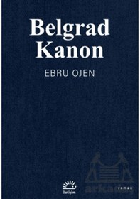 Resim Belgrad Kanon İletişim Yayınevi Ebru Ojen 